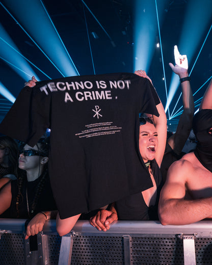 TECHNO IS NOT A CRIME