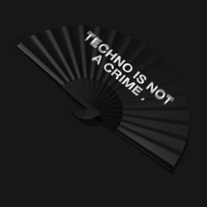 Éventail "TECHNO IS NOT A CRIME"