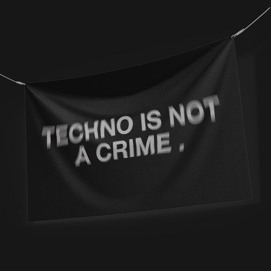 DRAPEAU "TECHNO IS NOT A CRIME"