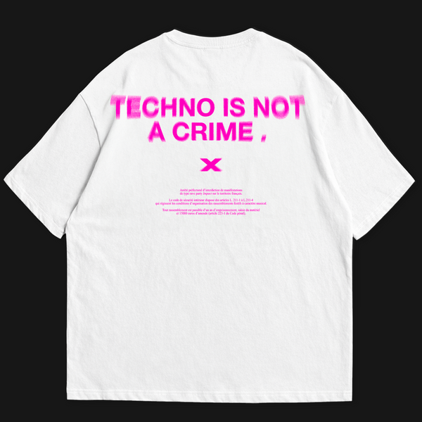 TECHNO IS NOT A CRIME BLANC / ROSE