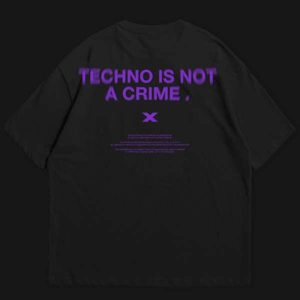 TECHNO IS NOT A CRIME - NOIR / VIOLET