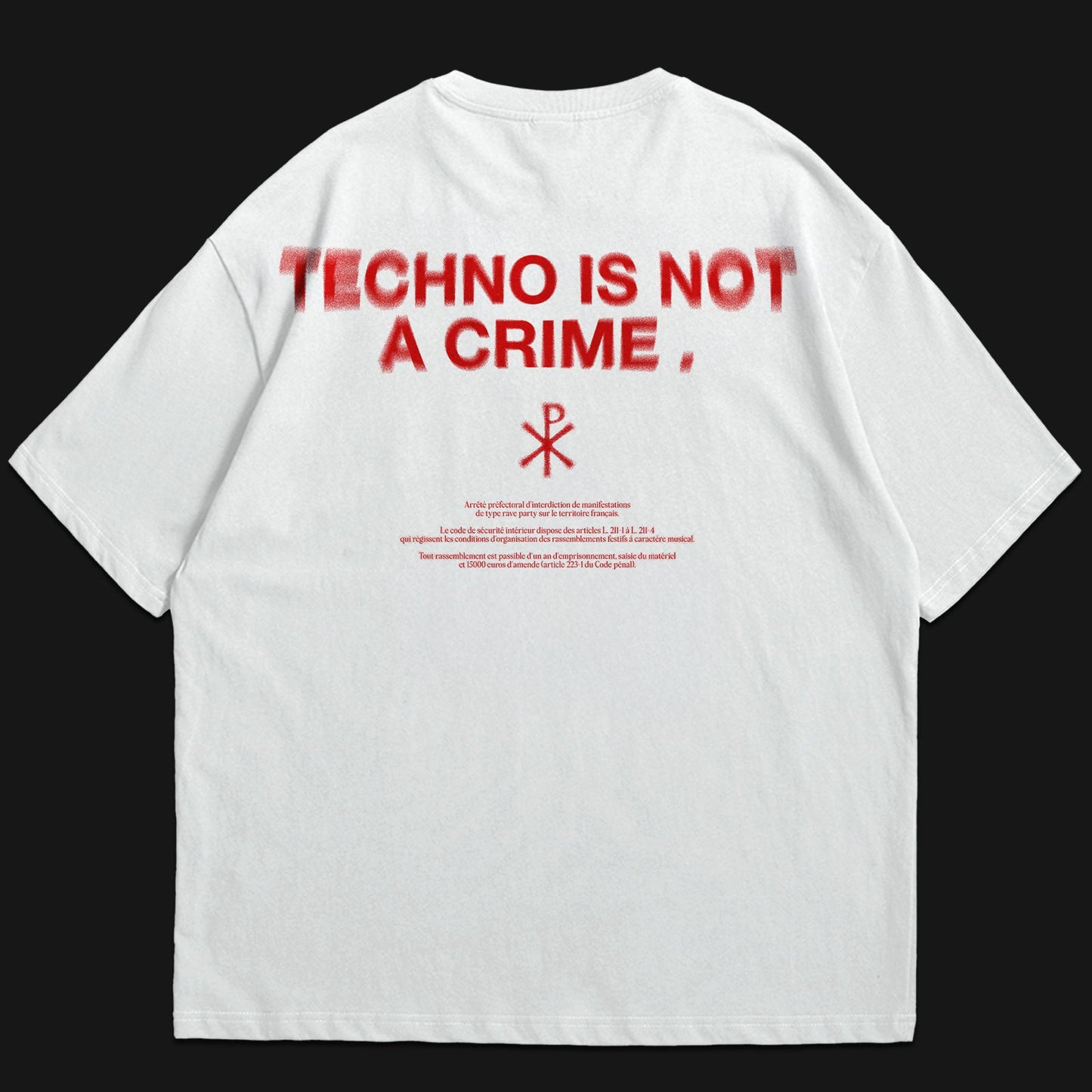 TECHNO IS NOT A CRIME WHITE