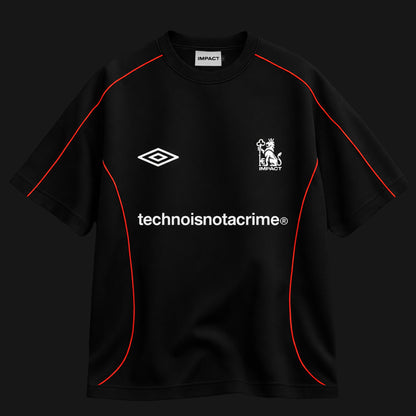 TECHNO IS NOT A CRIME FOOTBALL